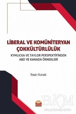 Liberal ve Komüniteryan Çokkültürlülük - Kültür Tarihi Kitapları | Avrupa Kitabevi