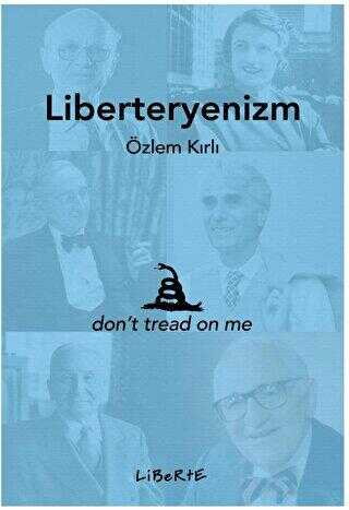 Liberteryenizm - Anlatı Kitapları | Avrupa Kitabevi
