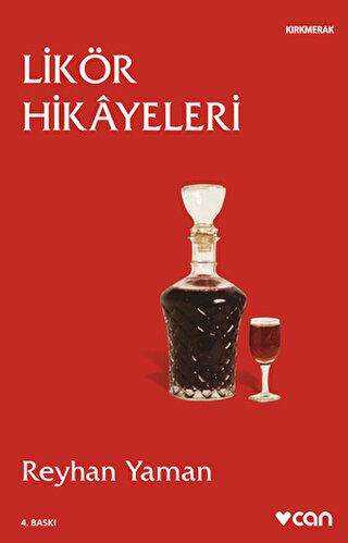 Likör Hikayeleri - Türk Edebiyatı Romanları | Avrupa Kitabevi