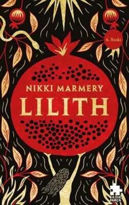 Lilith - Roman | Avrupa Kitabevi