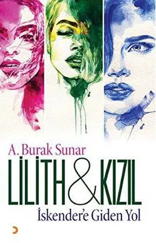 Lilith ve Kızıl - Türk Edebiyatı Romanları | Avrupa Kitabevi