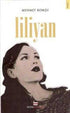Liliyan - Türk Edebiyatı Romanları | Avrupa Kitabevi