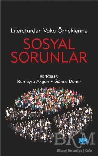 Literatürden Vaka Örneklerine Sosyal Sorunlar