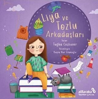 Liya ve Tozlu Arkadaşları - Hikayeler | Avrupa Kitabevi