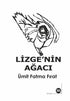 Lizge’nin Ağacı - Roman | Avrupa Kitabevi