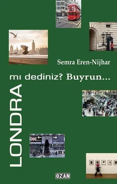 Londra mı Dediniz? Buyrun - Denemeler | Avrupa Kitabevi
