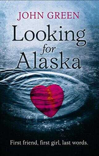 Looking for Alaska - Roman | Avrupa Kitabevi