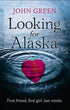 Looking for Alaska - Roman | Avrupa Kitabevi