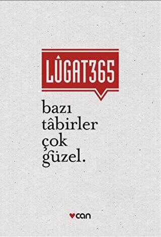 Lugat365 - Bazı Tabirler Çok Güzel - Dil Bilim Kitapları | Avrupa Kitabevi