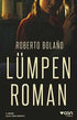 Lümpen Roman - Roman | Avrupa Kitabevi