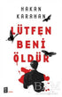 Lütfen Beni Öldür - Roman | Avrupa Kitabevi
