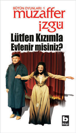 Lütfen Kızımla Evlenir misiniz? - Senaryo Kitapları | Avrupa Kitabevi
