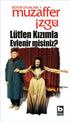 Lütfen Kızımla Evlenir misiniz? - Senaryo Kitapları | Avrupa Kitabevi