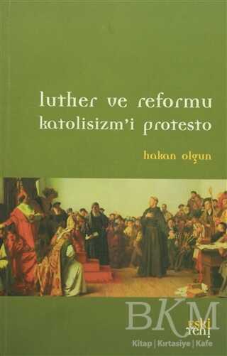 Luther ve Reformu -  | Avrupa Kitabevi