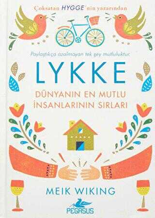 Lykke: Dünyanın En Mutlu İnsanlarının Sırları -  | Avrupa Kitabevi