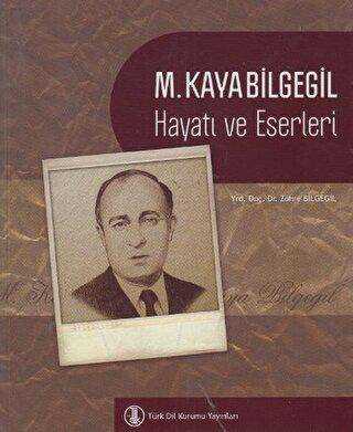 M. Kayabilgegil Hayatı ve Eserleri - Biyografik ve Otobiyografik Kitaplar | Avrupa Kitabevi