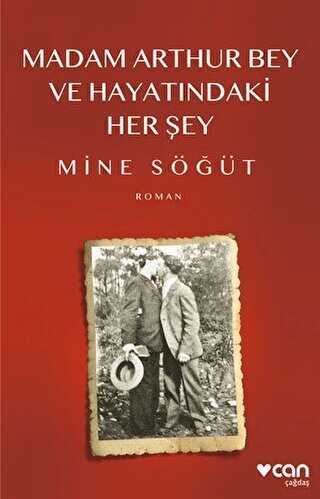 Madam Arthur Bey ve Hayatındaki Her Şey - Türk Edebiyatı Romanları | Avrupa Kitabevi