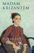 Madam Krizantem - Roman | Avrupa Kitabevi