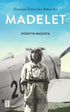 Madelet - Roman | Avrupa Kitabevi