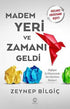 Madem Yeri ve Zamanı Geldi -  | Avrupa Kitabevi