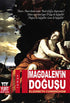 Magdalen’in Doğuşu - Roman | Avrupa Kitabevi