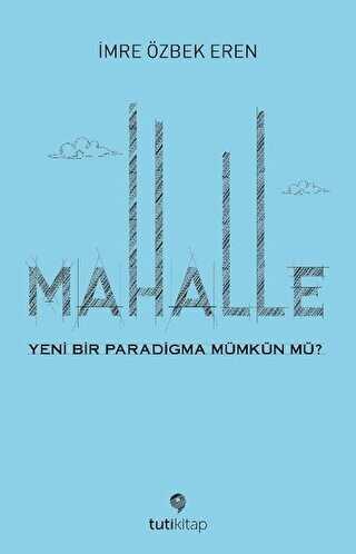 Mahalle - Denemeler | Avrupa Kitabevi