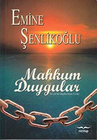 Mahkum Duygular - Türk Edebiyatı Romanları | Avrupa Kitabevi