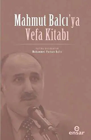 Mahmut Balcı’ya Vefa Kitabı - Anlatı Kitapları | Avrupa Kitabevi