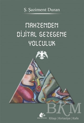 Mahzenden Dijital Gezegene Yolculuk - Roman | Avrupa Kitabevi