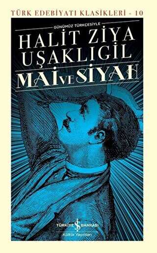 Mai ve Siyah Günümüz Türkçesiyle Şömizli - Türk Edebiyatı Romanları | Avrupa Kitabevi