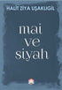 Mai ve Siyah - Türk Edebiyatı Romanları | Avrupa Kitabevi