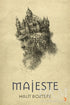 Majeste - Roman | Avrupa Kitabevi