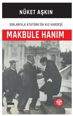 Makbule Hanım - Biyografik ve Otobiyografik Kitaplar | Avrupa Kitabevi