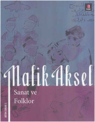 Malik Aksel - Sanat ve Folklor -  | Avrupa Kitabevi