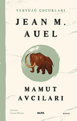 Mamut Avcıları - Roman | Avrupa Kitabevi