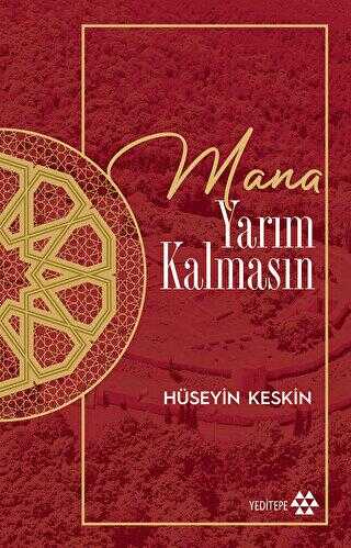 Mana Yarım Kalmasın - Anı Mektup ve Günlük Kitapları | Avrupa Kitabevi