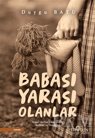 Babası Yarası Olanlar - Roman | Avrupa Kitabevi
