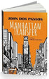 Manhattan Transfer - Roman | Avrupa Kitabevi