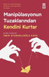 Manipülasyonun Tuzaklarından Kendini Kurtar -  | Avrupa Kitabevi
