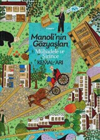 Manoli`nin Gözyaşları Mübadele ve Şirince - Roman | Avrupa Kitabevi