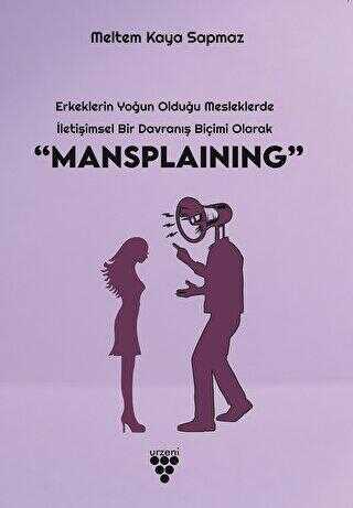 “Mansplaınıng” - Genel İnsan Ve Toplum Kitapları | Avrupa Kitabevi