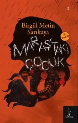 Maraş`taki Çocuk - Anı Mektup ve Günlük Kitapları | Avrupa Kitabevi