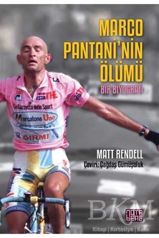 Marco Pantani’nin Ölümü - Biyografik ve Otobiyografik Kitaplar | Avrupa Kitabevi