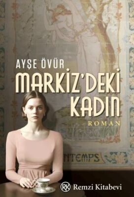 Markiz’deki Kadın - Roman | Avrupa Kitabevi
