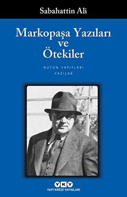 Markopaşa Yazıları ve Ötekiler -  | Avrupa Kitabevi