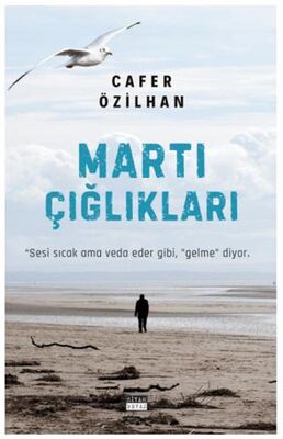 Martı Çığlıkları - Roman | Avrupa Kitabevi
