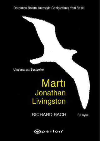 Martı Jonathan Livingston Dördüncü Bölüm İlavesiyle - Öykü Kitapları | Avrupa Kitabevi