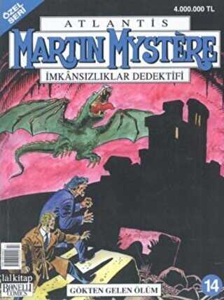 Martin Mystere Özel Seri İmkansızlıklar Dedektifi Gökten Gelen Ölüm Sayı: 14 - Çizgi Roman Kitapları | Avrupa Kitabevi