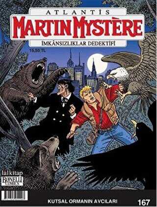 Martin Mystere Sayı: 167 - İmkansızlıklar Dedektifi - Kutsal Ormanın Avcıları - Çizgi Roman Kitapları | Avrupa Kitabevi