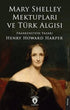 Mary Shelley Mektupları ve Türk Algısı - Anı Mektup ve Günlük Kitapları | Avrupa Kitabevi